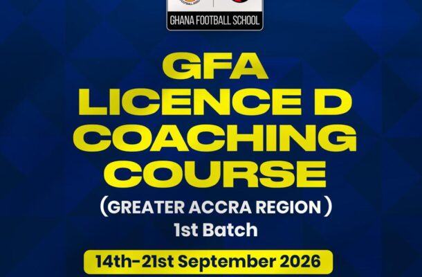 GFA to host Licence D Coaching Course in Greater Accra in two batches